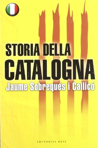 Storia Della Catalogna: 10 (fora Col·lecció)