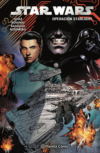 Star Wars Operacion Starlight Tomo Nã⺠02, De Soule, Charles. Editorial Planeta Comic, Tapa Dura En Español