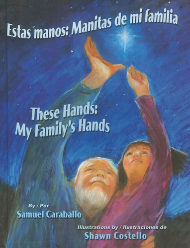 Libro: Estas Manos: Manitas De Mi Familia These Hands: My Fa