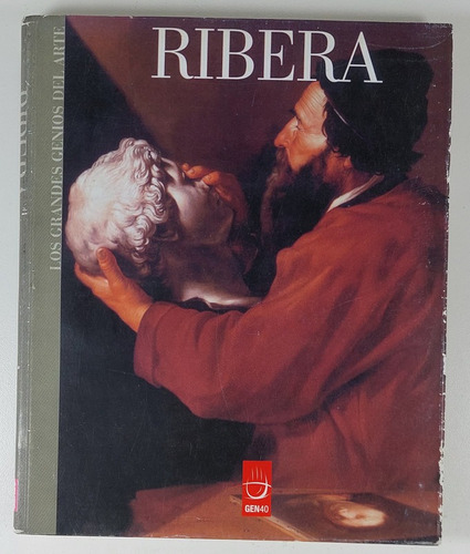 Ribera - Grandes Genios Del Arte - Libro Usado 