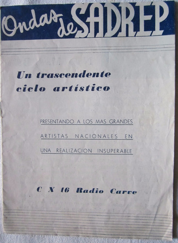 Antiguo Programa Radio Ondas De Sodre Ax16 Radio Carve