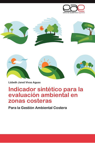 Libro: Indicador Sintético Para La Evaluación Ambiental En Z