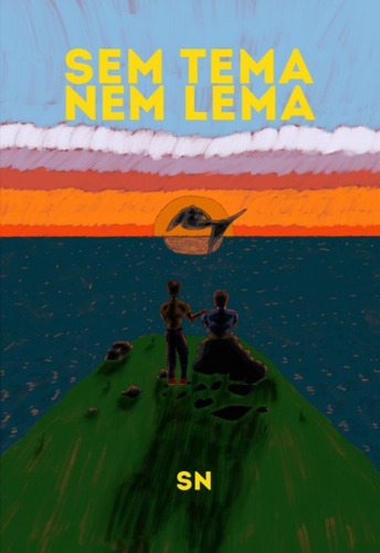 Sem Tema Nem Lema, De S, N. Série Não Aplicável, Vol. 1. Editora Clube De Autores, Capa Mole, Edição 1 Em Português, 2022