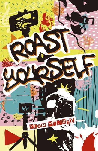 Roast Yourself - Florencia Méndez