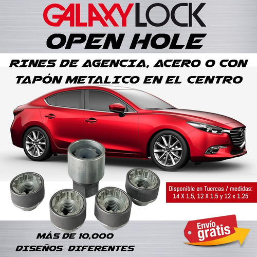 Tuercas Original Galaxylock Open Hole Mazda 3 Envío Gratis