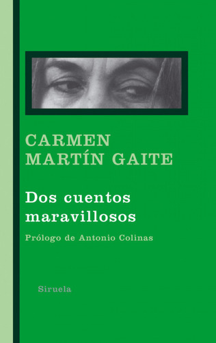 Libro Dos Cuentos Maravillosos De Martín Gaite Carmen