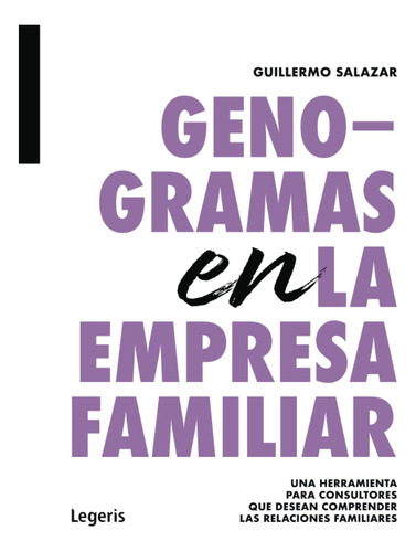 Libro: Genogramas En La Empresa Familiar-tapa Blanda,español