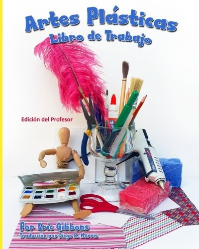 Libro : Artes Plasticas - Libro De Trabajo - Edicion Del ...