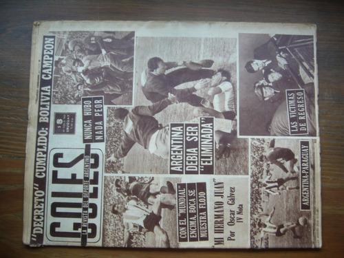 Revista Goles 766 1963 / Bolivia Campeón Sudamericano Gálvez