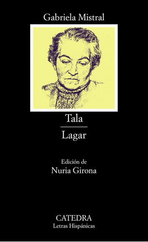 Libro Tala, Lagar - Mistral, Gabriela