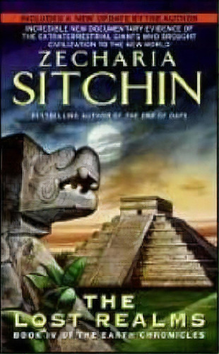 Lost Realms:book Iv Of The Earth Chronicles, De Zecharia Sitchin. Editorial Harpercollins Publishers Inc, Tapa Blanda En Inglés