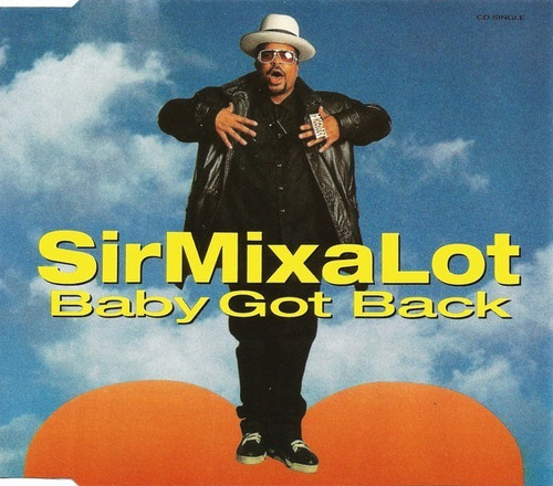 Cd Sir Mixalot  Baby Got Back Ed. Ale. 1992 Promo Importado