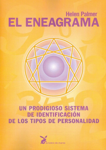 El Eneagrama Palmer, Helen Liebre De Marzo