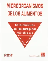 Comprar Microorganismos De Los Alimentos: Características De Los Pat