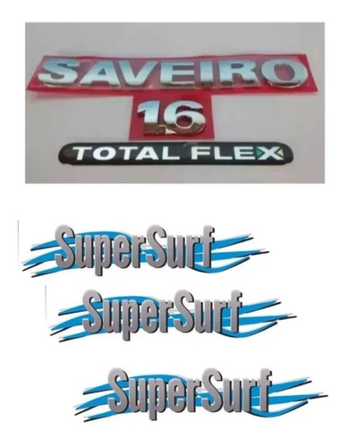 Emblemas Saveiro+1.6+adesivo Totalflex Resinado+super Surf
