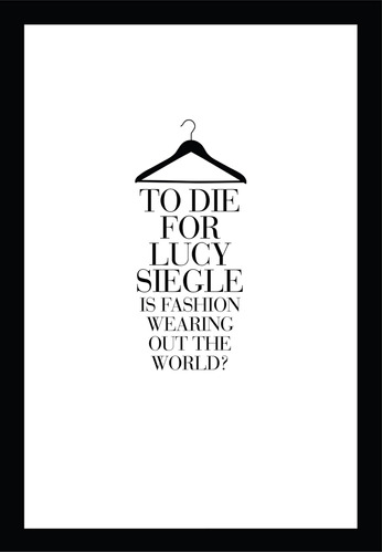 Libro: To Die For: Is Fashion Wearing Out The World?