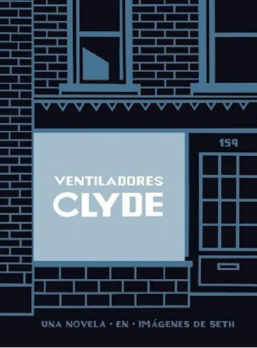 Libro - Ventiladores Clyde [estuche Cartone] (coleccion Gra