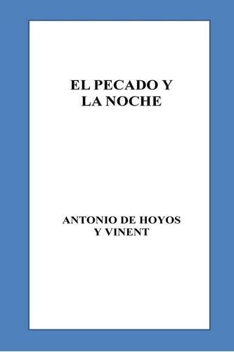 Libro: El Pecado Y La Noche (spanish Edition)