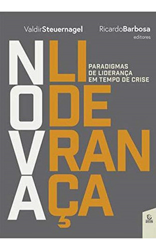Livro Nova Liderança: Livro Nova Liderança, De Valdir R. Steuernagel. Editora Esperança, Capa Capa Comum Em Português, 2019