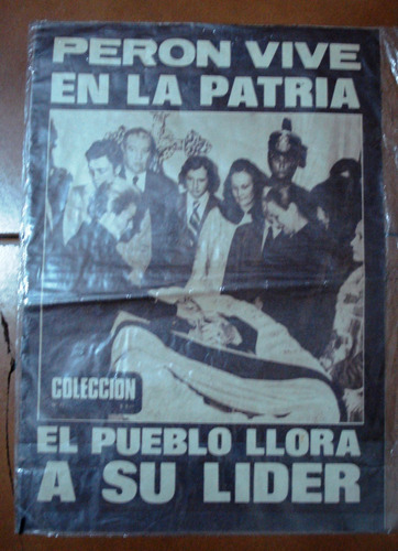 Revista Colección Muerte Del Presidente Peron  Julio 1974