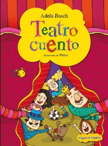 Teatro Cuento - Atrapacuentos - Adela Basch