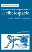 Comunicacion Y Comportamiento En El Ciberespacio - Antonio G