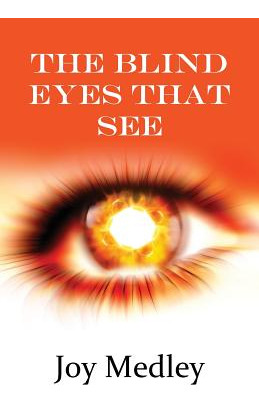 Libro Blind Eyes That See - Medley, Joy