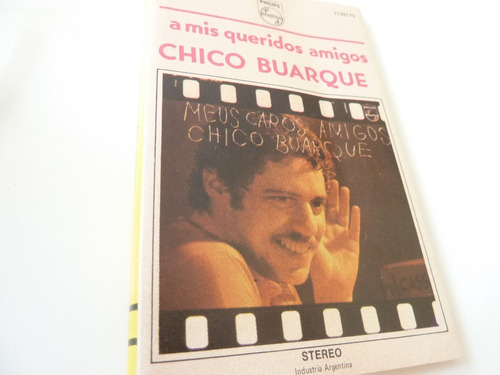 Cassette Chico Buarque, A Mis Queridos Amigos