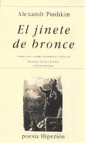 El Jinete De Bronce, De Pushkin, Aleksandr Sergueevich. Editorial Hiperion, Tapa Blanda En Ruso