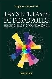 Las Siete Fases En El Desarrollo De Las Personas Y Las Organ