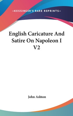 Libro English Caricature And Satire On Napoleon I V2 - As...