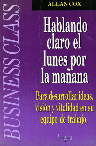 Hablando Claro El Lunes Por La Mañana              Allan Cox