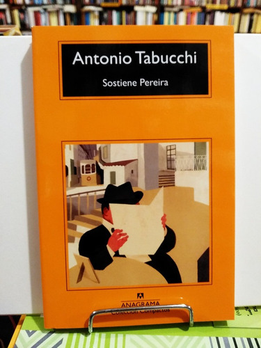 Sostiene Pereira _  - Antonio Tabucchi