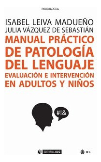 Manual Práctico De Patología Del Lenguaje (libro Original)