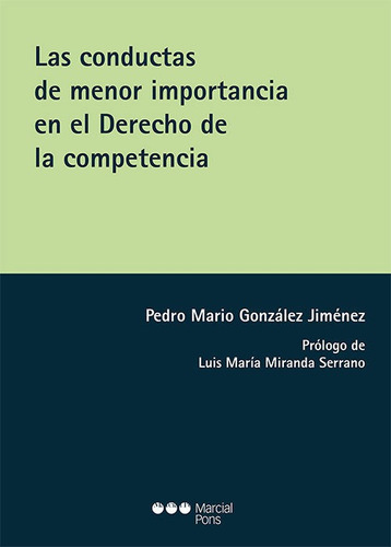 Libro Las Conductas De Menor Importancia En El Derecho De...
