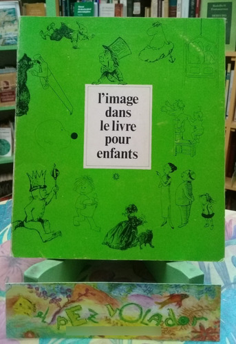 L'image Dans Le Livre Pour Enfants - Marion Durand; Bertrand