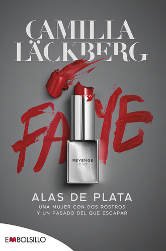 Alas De Plata, De Läckberg, Camilla. Editorial Embolsillo, Tapa Blanda En Español