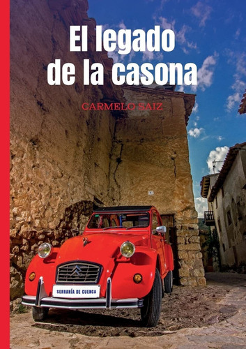 El Legado De La Casona - Saiz Lopez, Carmelo  - * 