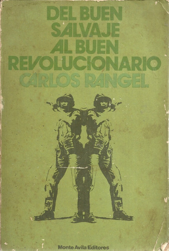 Del Buen Salvaje Al Buen Revolucionario 11 Edicion Jun 1992