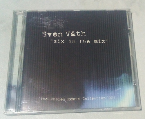 Sven Vath Six In The Mix 1999 Made In Eu 