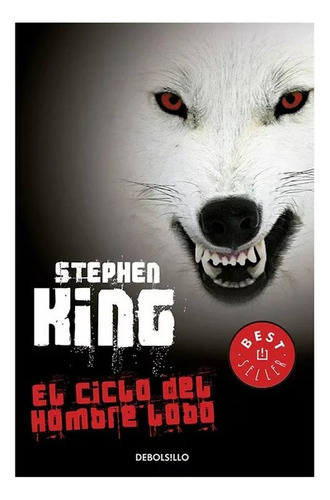 El Ciclo Del Hombre Lobo - Stephen King (debolsillo)