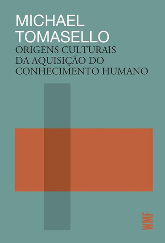 Libro Origens Culturais Da Aquisicao Do Conhecimento H01 De