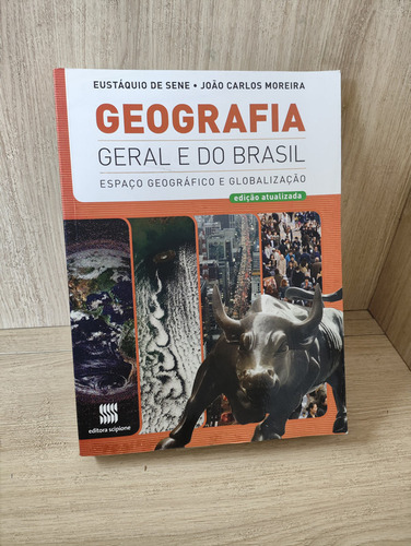 Geografia Geral E Do Brasil. Espaço Geográfico E Globalização