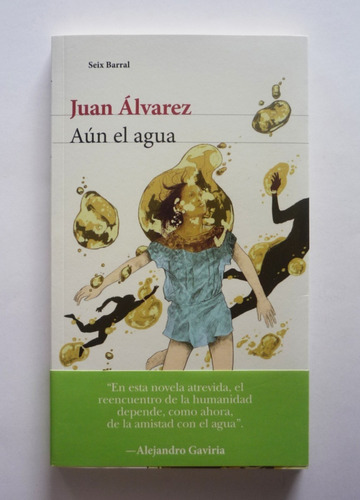 Juan Alvarez - Aun El Agua - Firmado 