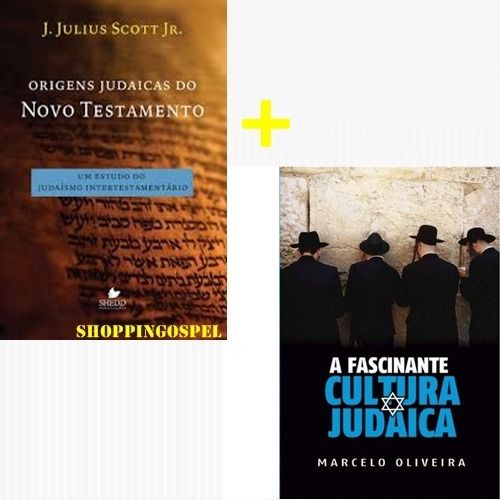 Origens Judaicas Do Novo Testamento + Cultura Judaica Livro