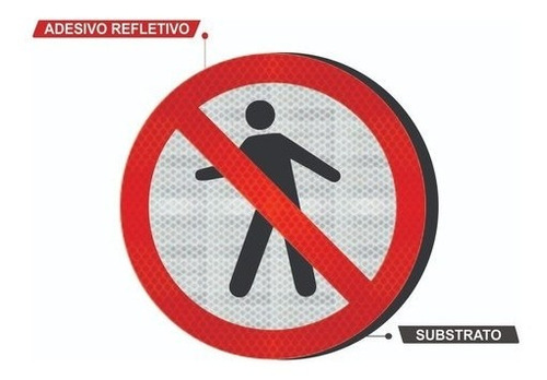 Imagem 2 de 2 de Placa Proibido Trânsito De Pedestre Refletivo R-29 Cm