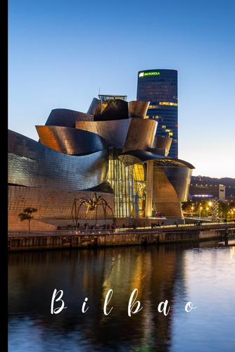 Libro: Bilbao Notebook, Guggenheim Bilbao, Guggenheim Museum