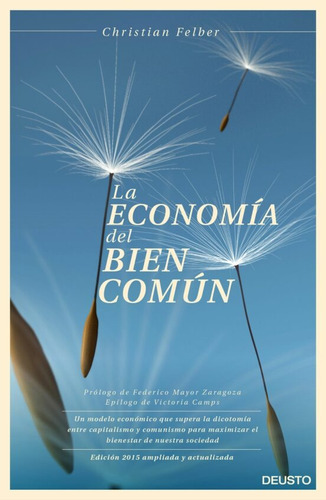 Libro La Economía Del Bien Común 