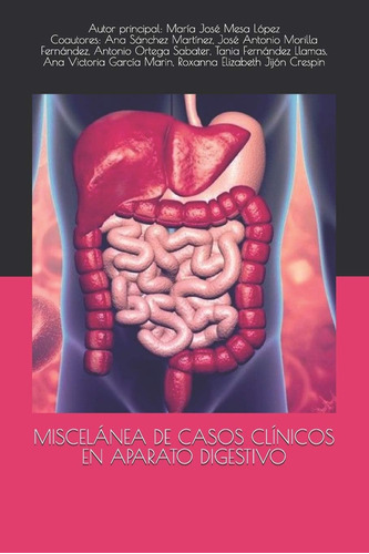 Libro: Miscelánea De Casos Clínicos En Aparato Digestivo (sp