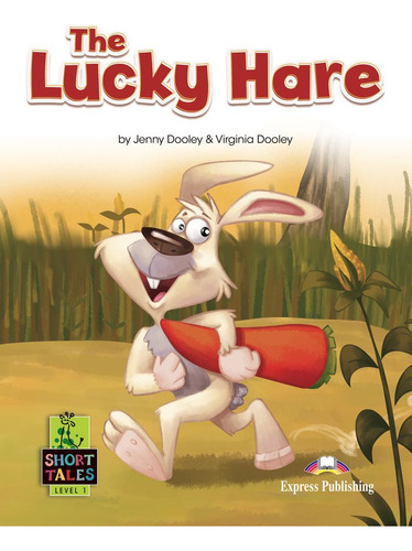 The Lucky Hare, De Aa.vv. Editorial Express Publishing En Inglés